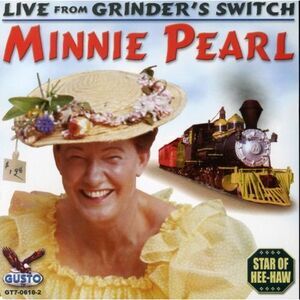 Minnie Pearl - Live from Grinder's Switch  CD